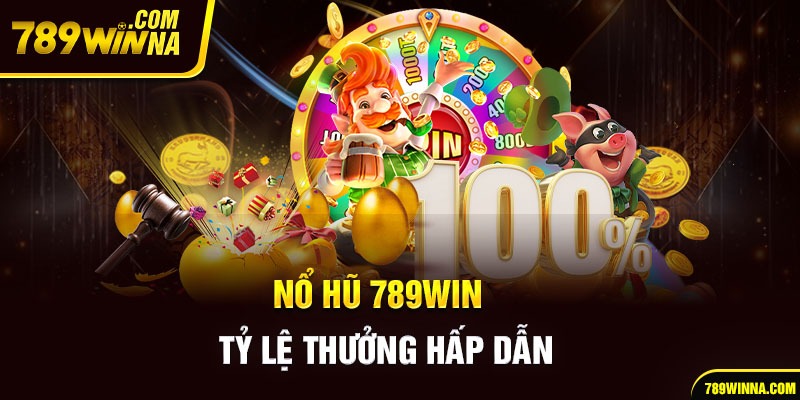 Ưu đãi ngập tràn tại sảnh nổ hũ