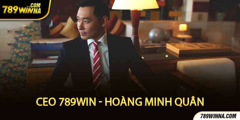 Bí kíp kinh doanh siêu đẳng từ CEO 789win